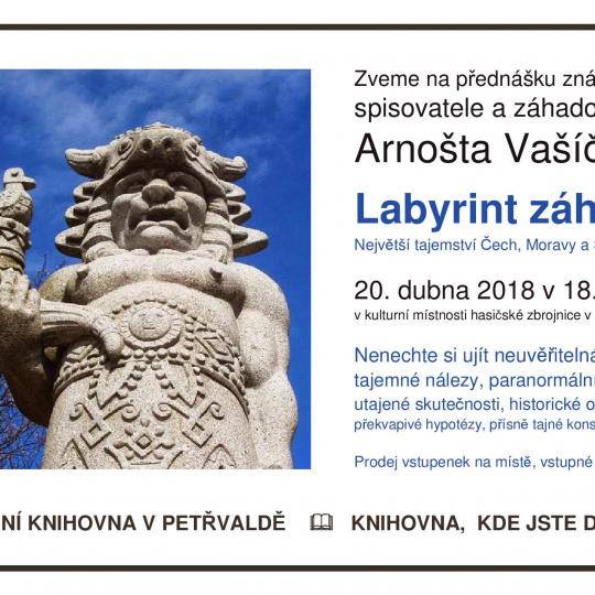 Labyrint záhad - přednáška známého spisovatele a záhadologa Arnošta Vašíčka 1